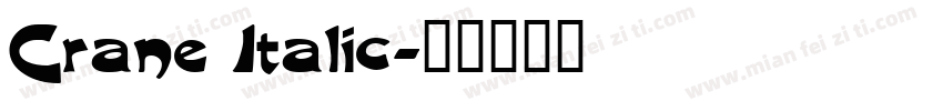 Crane Italic字体转换